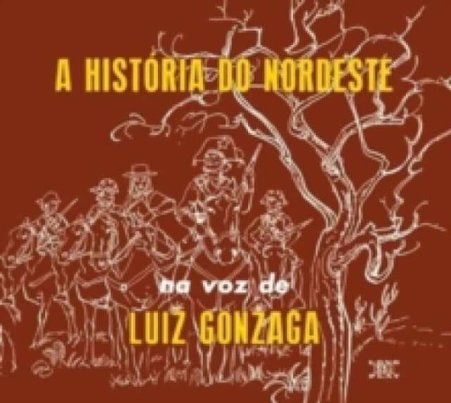 A historia do nordeste/O nordeste na voz de/Lua CD / Album