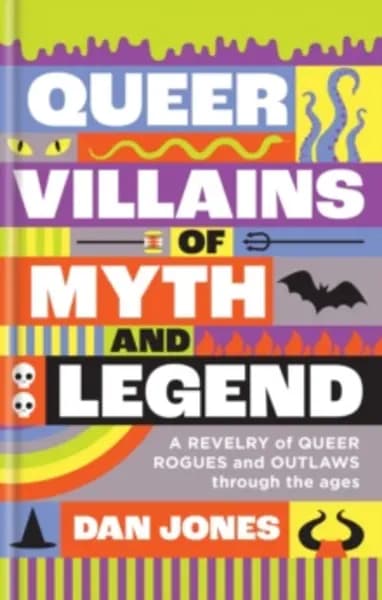 queer villains of myth and legend 9781804191354