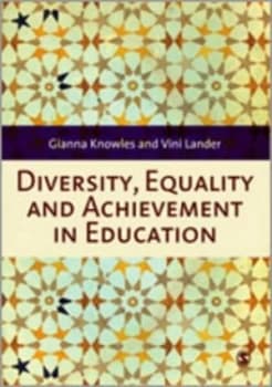 Diversity Equality and Achievement in Education by Gianna Knowles Paperback