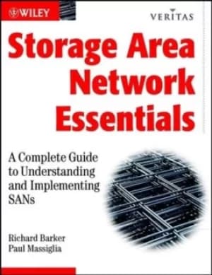 Storage area network essentials by Richard Barker