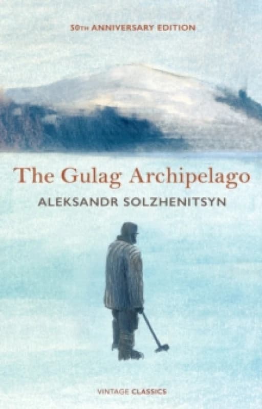 The Gulag Archipelago : 50th Anniversary Abridged Edition Hardback