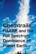 chemtrails haarp and the full spectrum dominance of planet earth