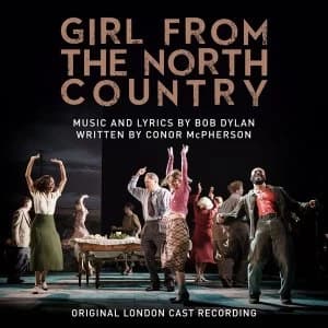 Original London Cast of Girl From The North Country - Girl From The North Country Vinyl