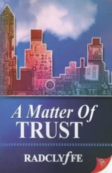 A Matter of Trust by Radclyffe Paperback