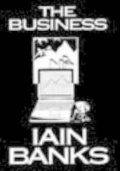 The Business by Iain Banks Hardback