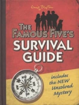 The Famous Fives Survival Guide by Enid Blyton Hardback