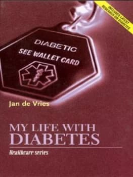 My Life with Diabetes by Jan De Vries Book