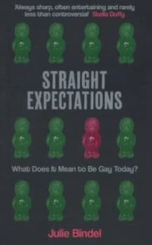 Straight Expectations by Julie Bindel Paperback
