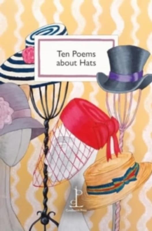 Ten Poems about Hats Paperback / softback