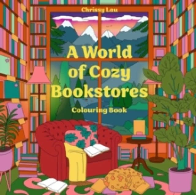 A World of Cozy Bookstores. Paperback. By Chrissy Lau Books