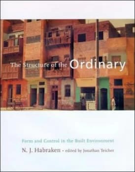 The structure of the ordinary by N. J. Habraken