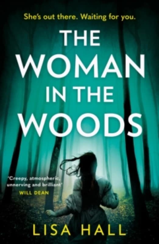 The Woman in the Woods. Paperback. By Lisa Hall Books