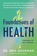 foundations of health harnessing the restorative power of movement heat bre