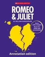 Scholastic GCSE 9-1: Romeo & Juliet: Annotation Edition
