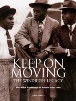 Keep on Moving by Tony Sewell Paperback