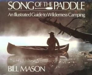 Song of the Paddle by Bill Mason Paperback