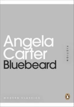 Bluebeard by Angela Carter Book