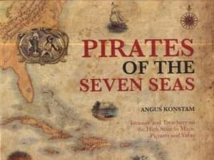Pirates of the Seven Seas by Angus Konstam Hardback