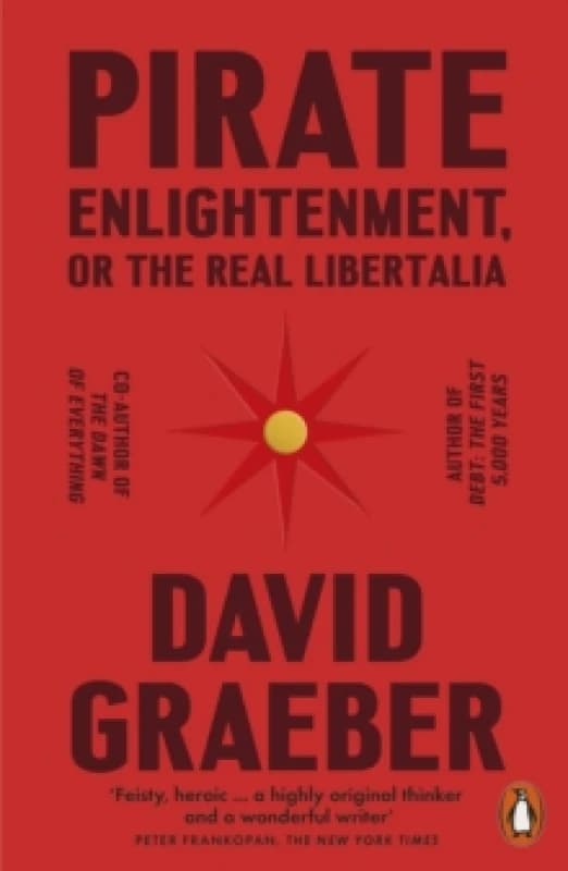 Pirate Enlightenment, or the Real Libertalia Paperback / softback