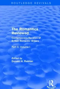 The Romantics ReviewedContemporary Reviews of British Romantic Writers. Part C: Shelley Keats and London Radical Writers - Volume I