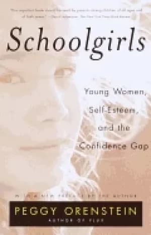 schoolgirls young women self esteem and the confidence gap