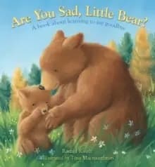 Are You Sad, Little Bear?