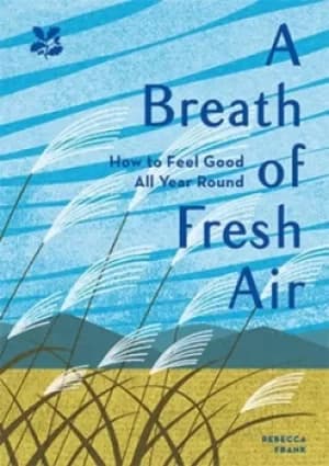 A breath of fresh air by Rebecca Frank