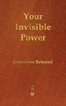 Your Invisible Power by Genevieve Behrend Paperback