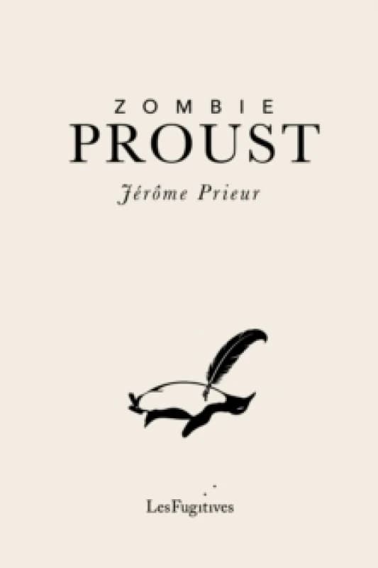 Zombie Proust. Paperback. By Jerome Prieur Books