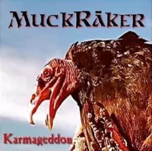 Karmageddon by Muckraker CD Album