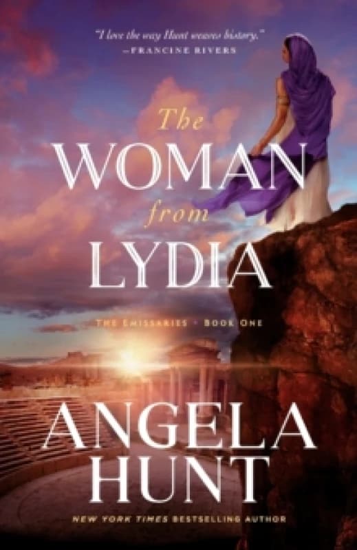 The Woman from Lydia. Paperback. By Angela Hunt Books