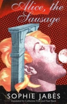 Alice the Sausage by Sophie Jabs Book