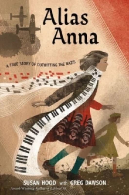 alias anna a true story of outwitting the nazis 9780063083905