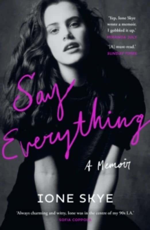Say Everything : A Memoir Paperback / softback