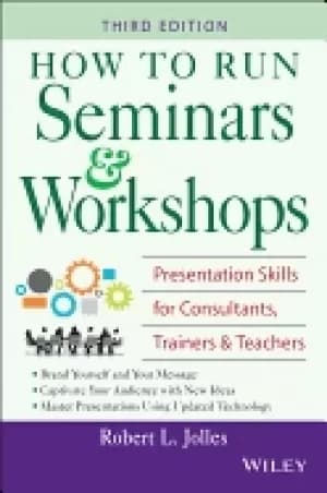how to run seminars and workshops presentation skills for consultants train