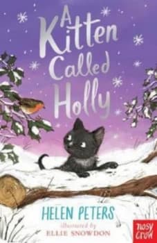 A Kitten Called Holly by Helen Peters Book