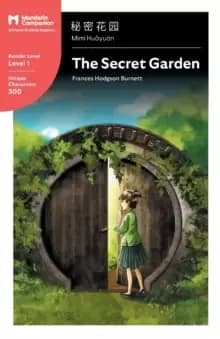 The Secret Garden : Mandarin Companion Graded Readers Level 1