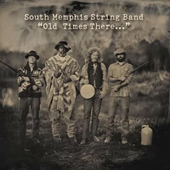 South Memphis String Band - Old Times There CD
