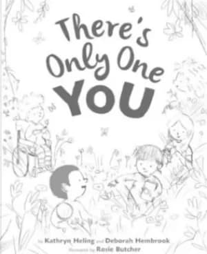 Theres only one you by Kathryn Heling