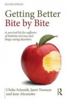 Getting Better Bite by Bite by Ulrike Schmidt Book