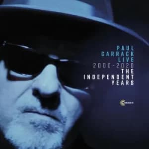 Live 2000-2020 The Independent Years by Paul Carrack CD Album