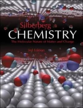 Chemistry the Molecular Nature of Matter and Change by Martin Silberberg Hardback