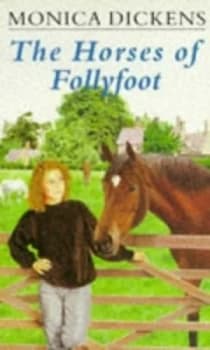 The Horses of Follyfoot by Monica Dickens Paperback