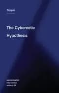 cybernetic hypothesis