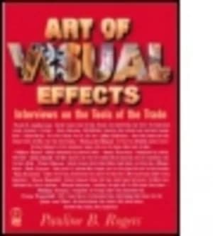 The Art of Visual Effects by Pauline B Rogers Book