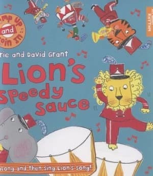 Lions Speedy Sauce by Carrie and David Grant Paperback