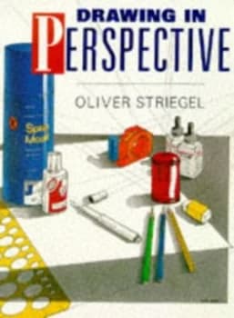Drawing in Perspective by Oliver Striegel Paperback