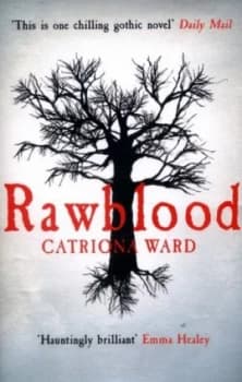 Rawblood by Catriona Ward Paperback