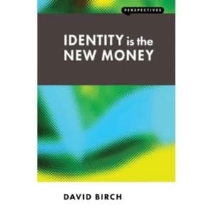 Identity is the New Money