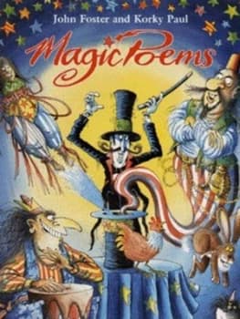 Magic Poems by John Foster and Korky Paul Book